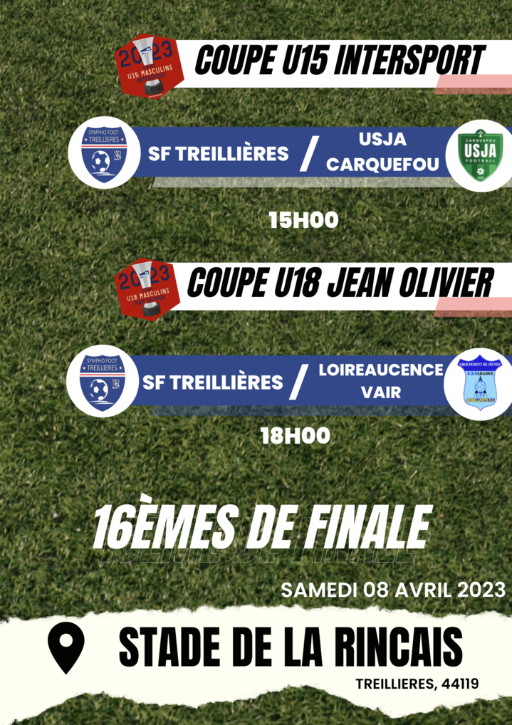 16èmes de finale > Les U15 et U18 jouent à Treillières ! 16èmes de finale > Les U15 et U18 jouent à Treillières !