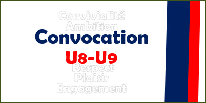 Convocations U8-U9 Convocations U8-U9