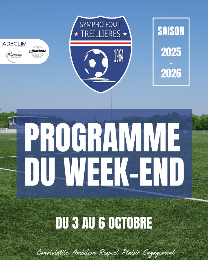 Le programme du week-end ! (3 au 6 octobre)