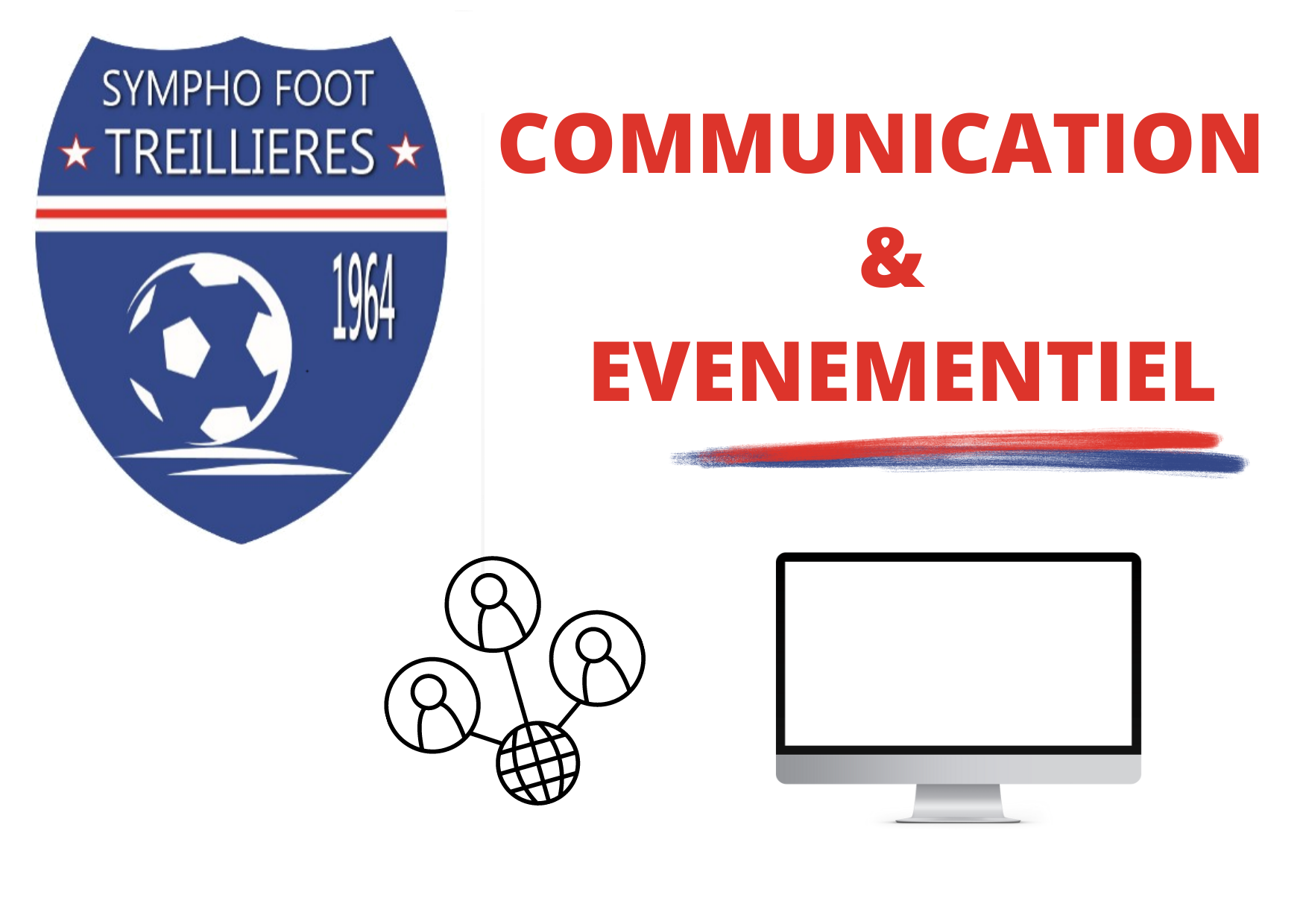 Informations importantes > Communication et événementiel au club Informations importantes > Communication et événementiel au club