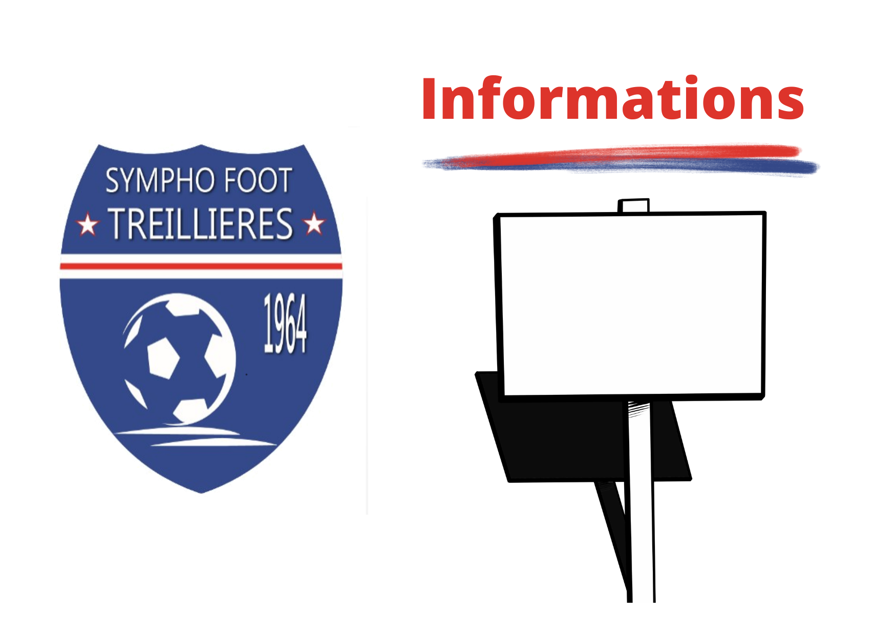 Informations importantes > Panneaux d'affichages Informations importantes > Panneaux d'affichages
