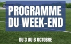 Le programme du week-end ! (3 au 6 octobre)